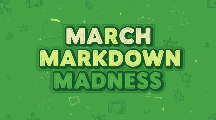 March Markdown Madness