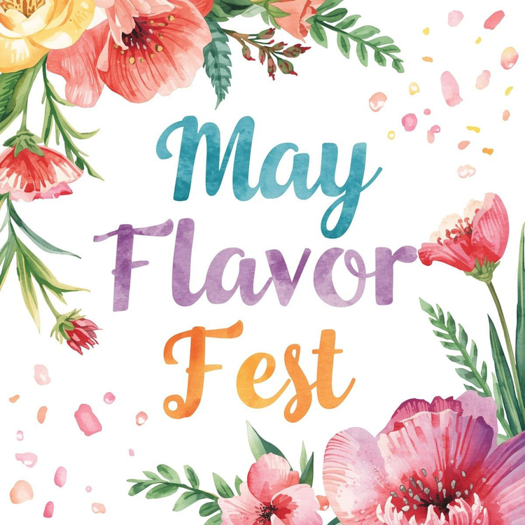 May Flavor Fest